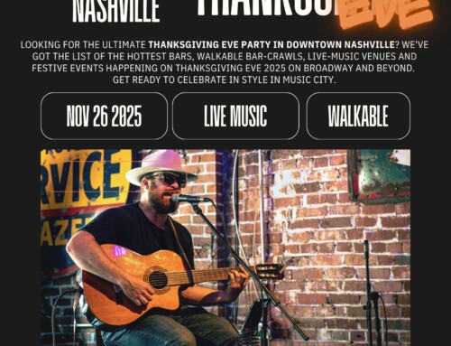 Epic spots to celebrate thanksgiving eve 2025 in nashville & nearby — bar crawls, live music & party vibes
